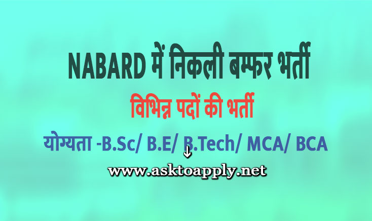 National Bank for Agriculture and Rural Development Ask to Apply NABARD Recruitment 2022 Apply form 21 Specialist Officer Vacancy through asktoapply.com
